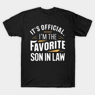 It's Official I'm The Favorite Son In Law Funny Vintage Tshirt T-Shirt